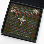 To My Beautiful Soulmate Necklace In Your Eyes I Have Found My Home Clan Brisbane Tartan Cross Dancing Necklace