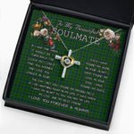 To My Beautiful Soulmate Necklace In Your Eyes I Have Found My Home Clan Agnew Hunting Tartan Cross Dancing Necklace
