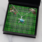 Sea Turtle Necklace To My Beautiful Soulmate Necklace In Your Eyes I Have Found My Home Clan Galloway District Tartan Blue Turtle Necklace