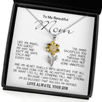 Sunflower Pendant Necklace - To My Beautiful Mom - I'm So Blessed That You Are My Mother - Love Your Son, Mother's Day Necklace