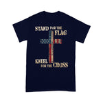 Scotstee Shop - Stand For The Flag Kneel For The Cross Faith US Patriotic 4th Of July Shirt Stand For The Flag Kneel For The Cross T Shirt