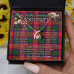To My Beautiful Soulmate Necklace In Your Eyes I Have Found My Home Clan Wauchope Tartan Wishbone Dancing Necklace