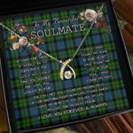 To My Beautiful Soulmate Necklace In Your Eyes I Have Found My Home Clan MacKie Tartan Wishbone Dancing Necklace