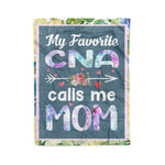 Scotstee Shop - Personalized Gift My Favorite CNA Calls Me Mom Mother Day Nurse Fleece Blanket