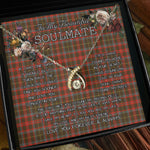 To My Beautiful Soulmate Necklace In Your Eyes I Have Found My Home Clan MacKintosh Weathered Tartan Wishbone Dancing Necklace