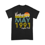 Vintage Since In May 1991 Birthday Gift Birthday Shirt - Scotstee Shop