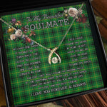 To My Beautiful Soulmate Necklace In Your Eyes I Have Found My Home Clan Arthur Tartan Wishbone Dancing Necklace