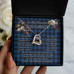 To My Beautiful Soulmate Necklace In Your Eyes I Have Found My Home Clan Home Hume Tartan Forever Love Necklace