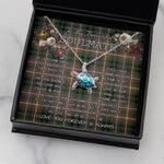 Sea Turtle Necklace To My Beautiful Soulmate Necklace In Your Eyes I Have Found My Home Clan Buchanan Hunting Tartan Blue Turtle Necklace