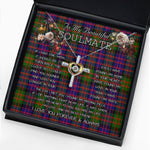 To My Beautiful Soulmate Necklace In Your Eyes I Have Found My Home Clan Donaldson Tartan Cross Dancing Necklace