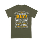 69 Years Old August 1952 Birthday Limited Edition 69th Birthday Birthday Shirt - Scotstee Shop