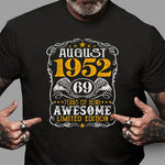 69 Years Old August 1952 Birthday Limited Edition 69th Birthday Birthday Shirt - Scotstee Shop