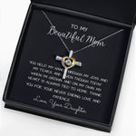 To My Beautiful Mom Necklace, Thank You For Never Ending Love From Daughter, Necklace Gift For Mom, Mother's Day Cross Necklace