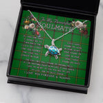 Sea Turtle Necklace To My Beautiful Soulmate Necklace In Your Eyes I Have Found My Home Clan Mar Hunting Tartan Blue Turtle Necklace