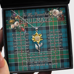 To My Beautiful Soulmate Sunflower Necklace In Your Eyes I Have Found My Home Clan Kirkpatrick Tartan Jewelry For Girlfriend