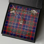 To My Beautiful Soulmate Necklace In Your Eyes I Have Found My Home Clan Pennycook Tartan Crown Pendant Necklace