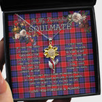 To My Beautiful Soulmate Sunflower Necklace In Your Eyes I Have Found My Home Clan Graham of Menteith Red Tartan Jewelry For Girlfriend