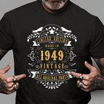 Scotstee Shop - 72 Years Old Made In 1949 72nd Birthday, Anniversary Gift Birthday Shirt