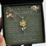 To My Beautiful Soulmate Sunflower Necklace In Your Eyes I Have Found My Home Clan Gayre Tartan Jewelry For Girlfriend