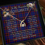 To My Beautiful Soulmate Necklace In Your Eyes I Have Found My Home Clan Wedderburn Tartan Wishbone Dancing Necklace