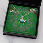 Sea Turtle Necklace To My Beautiful Soulmate Necklace In Your Eyes I Have Found My Home Clan Masterton Tartan Blue Turtle Necklace