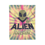 Scotstee Shop - Scotstee Shop Blanket Alien Is My Animal Spirit Tie Dye Hippie Fleece Blanket