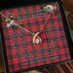 To My Beautiful Soulmate Necklace In Your Eyes I Have Found My Home Clan Robertson Tartan Wishbone Dancing Necklace