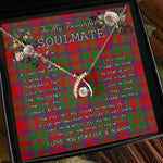 To My Beautiful Soulmate Necklace In Your Eyes I Have Found My Home Clan MacKintosh Modern Tartan Wishbone Dancing Necklace