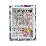 Scotstee Shop - Personalized Gift Quote For Husband I Will Always Be With Husband Family Gifts Fleece Blanket
