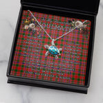 Sea Turtle Necklace To My Beautiful Soulmate Necklace In Your Eyes I Have Found My Home Clan MacAlister Tartan Blue Turtle Necklace