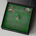 To My Beautiful Soulmate Necklace In Your Eyes I Have Found My Home Clan Tribe of Mar Tartan Crown Pendant Necklace