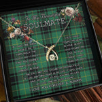To My Beautiful Soulmate Necklace In Your Eyes I Have Found My Home Clan MacArthur Ancient Tartan Wishbone Dancing Necklace