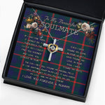 To My Beautiful Soulmate Necklace In Your Eyes I Have Found My Home Clan Agnew Tartan Cross Dancing Necklace