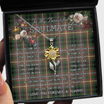 To My Beautiful Soulmate Sunflower Necklace In Your Eyes I Have Found My Home Clan Buchanan Hunting Tartan Jewelry For Girlfriend