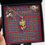 To My Beautiful Soulmate Sunflower Necklace In Your Eyes I Have Found My Home Clan Fraser of Altyre Tartan Jewelry For Girlfriend