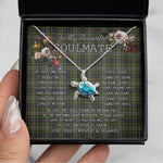 Sea Turtle Necklace To My Beautiful Soulmate Necklace In Your Eyes I Have Found My Home Clan Davidson Tulloch Dress Tartan Blue Turtle Necklace, Valentine Necklace Gift for Girlfriend Clan Mitchell Ancient Tartan Sunflower Pendant Necklace, Scottish Tartan Jewelry, valentine necklace, necklace girlfriend, necklace for wife, cute necklaces for girlfriend, jewelry for girlfriend, to my soulmate necklace, to my future wife necklace