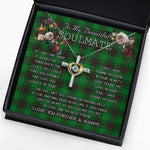 To My Beautiful Soulmate Necklace In Your Eyes I Have Found My Home Clan Geb Tartan Cross Dancing Necklace