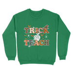Standard Crew Neck Sweatshirt - Trick Or Teach Funny Teacher Halloween - Scotstee Shop