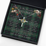 To My Beautiful Soulmate Necklace In Your Eyes I Have Found My Home Clan MacAulay Hunting Tartan Cross Dancing Necklace