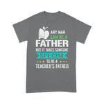 Scotstee Shop - Takes Someone Special To Be A Teacher's Father Day Shirts