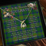 To My Beautiful Soulmate Necklace In Your Eyes I Have Found My Home Clan Cranstoun Hunting Tartan Wishbone Dancing Necklace