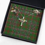 To My Beautiful Soulmate Necklace In Your Eyes I Have Found My Home Clan MacKinnon Hunting Modern Tartan Cross Dancing Necklace