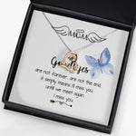 Love Dancing Necklace - Mom Necklace - I'll Miss You Untill We Meet Again - Mother's Day Gift