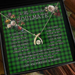 To My Beautiful Soulmate Necklace In Your Eyes I Have Found My Home Clan MacArthur Hunting Tartan Wishbone Dancing Necklace
