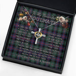 To My Beautiful Soulmate Necklace In Your Eyes I Have Found My Home Clan Rose Hunting Modern Tartan Cross Dancing Necklace