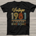 Vintage 1981 40 Years Of Being Awesome 40th Birthday Gifts Birthday Shirt Funny 40th Birthday T Shirts - Scotstee Shop