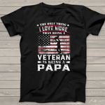 Scotstee Shop - Veteran 365 Papa Veteran Fathers Day Gift Men 4th Of July Shirt