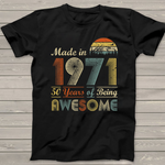 Vintage 1971 Made in 1971 50th birthday 50 years old Gift Birthday Shirt For 50th Birthday Shirt mens vintage 1971 t shirt - Scotstee Shop