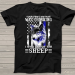 Scotstee Shop - Your First Mistake Was Thinking I Was One Of The Sheep 4th Of July Shirt
