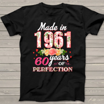 Womens Made In 1961 Design 60 Years Old 60th Birthday Gift Birthday Shirt 60th birthday gifts - Scotstee Shop